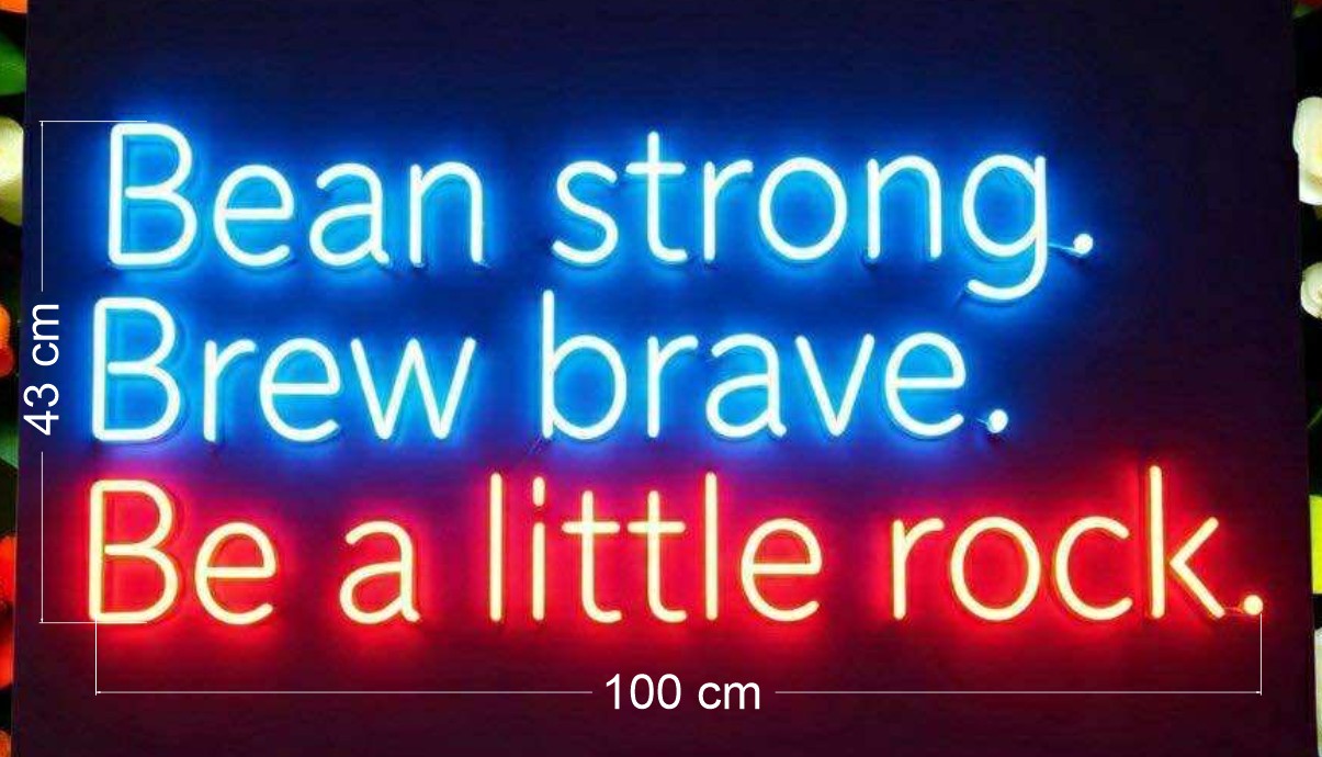 Life's a grind; Bean strong | LED NEON SIGN (2 SIGNS)