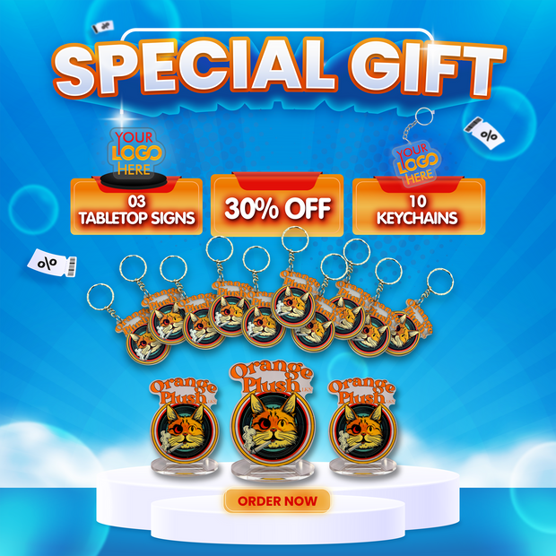 3 Tabletop Signs + 10 Keychains